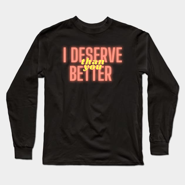 Better - Meghan Trainor Long Sleeve T-Shirt by Nada's corner